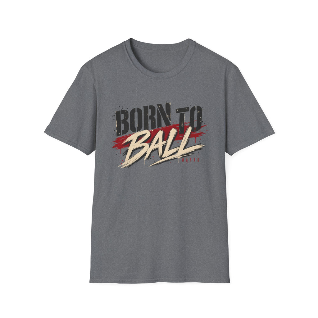 Born to ball tee