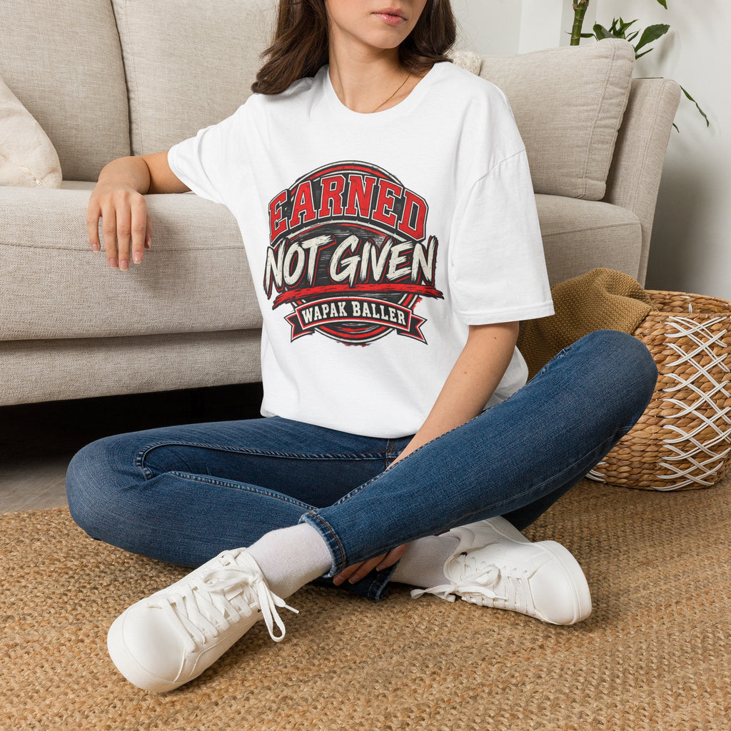 Adult earned not give tee