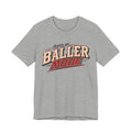 Always on baller mode tee