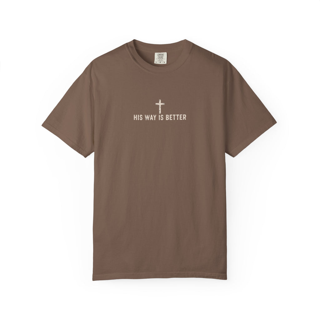 His way is better tee