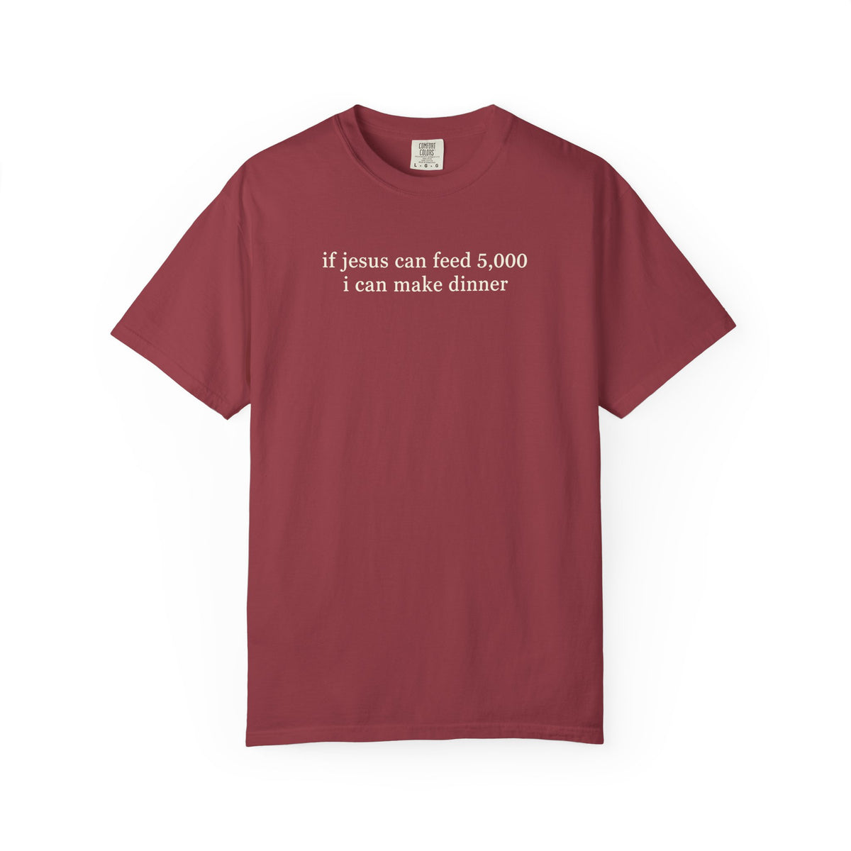 I can make dinner tee