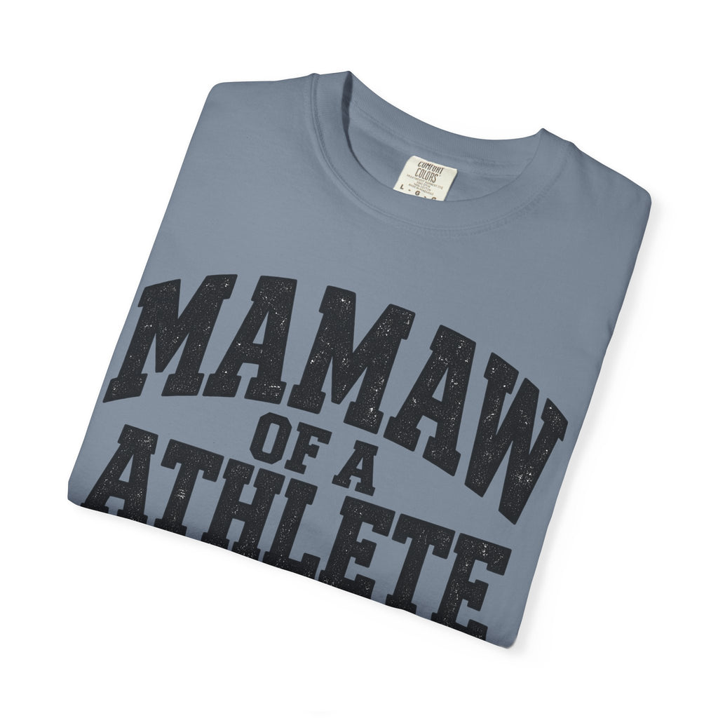 Mamaw of a athlete tee
