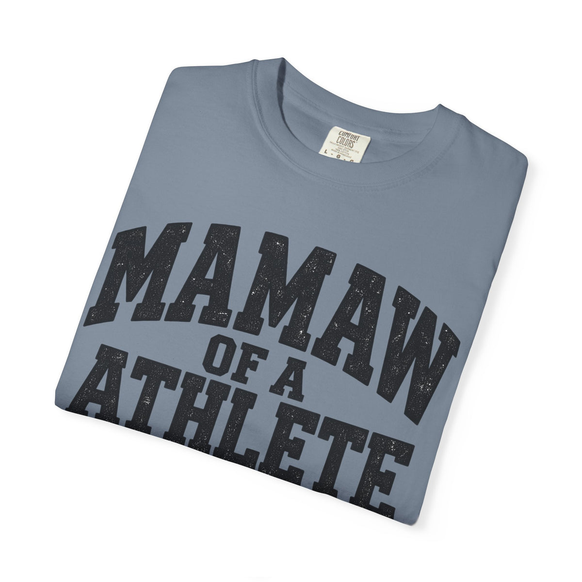 Mamaw of a athlete tee