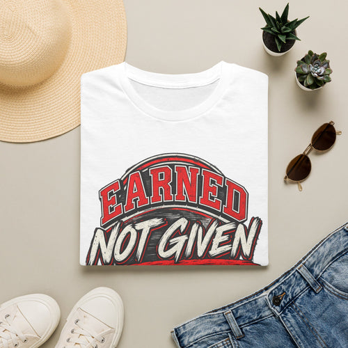 Adult earned not give tee