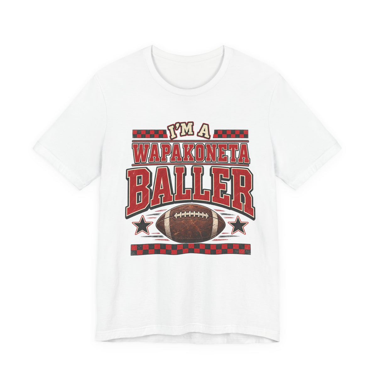 Adult I’m a Wapakoneta baller tee
