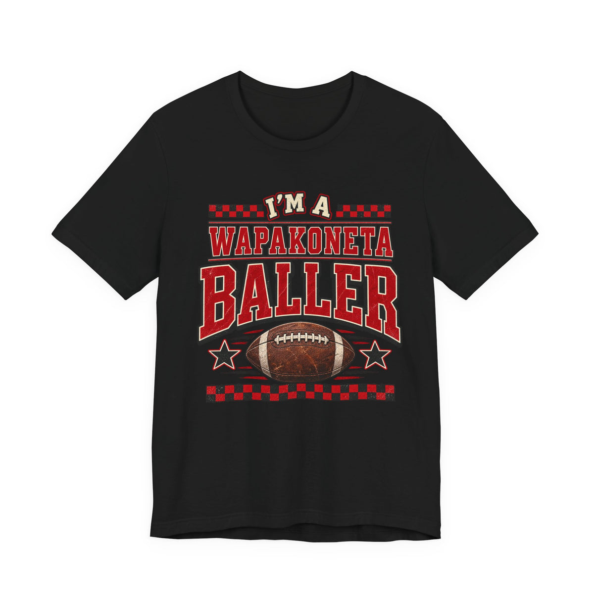 Adult I’m a Wapakoneta baller tee