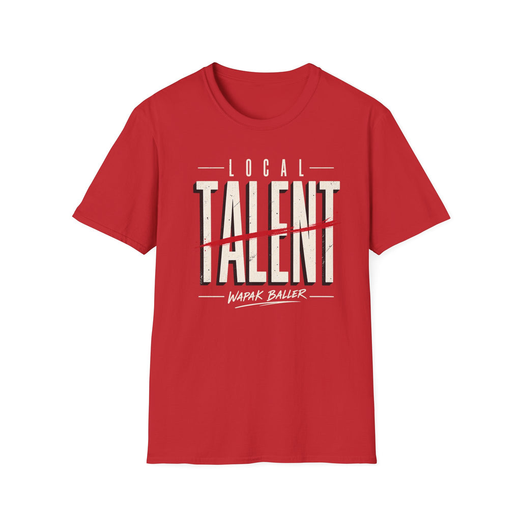 Local talent tee
