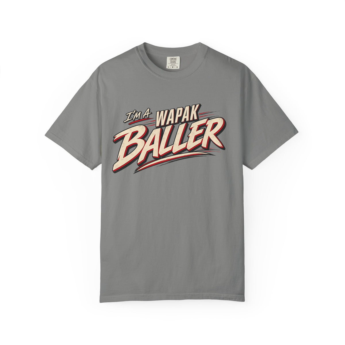 Adult I’m a wapak baller tee