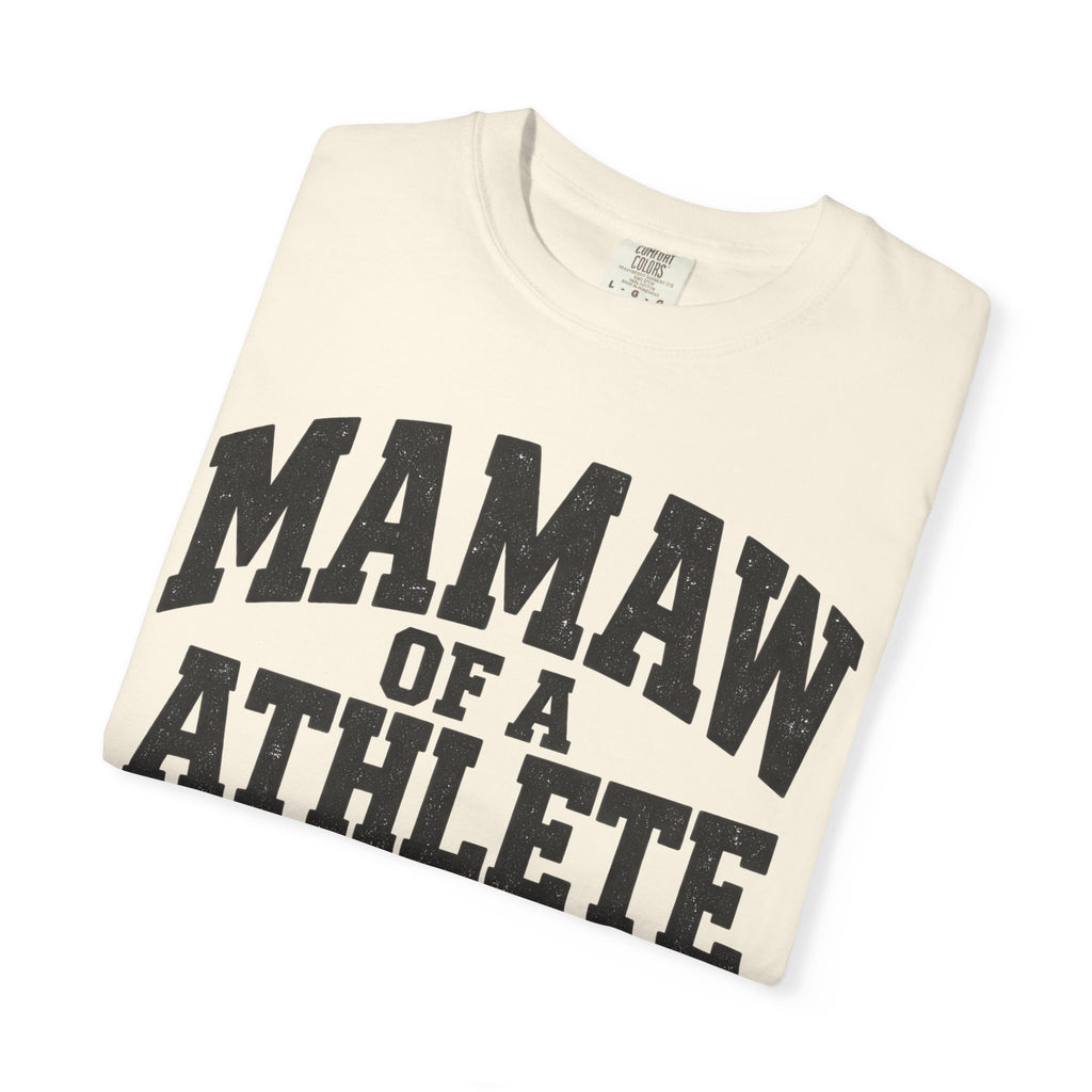Mamaw of a athlete tee