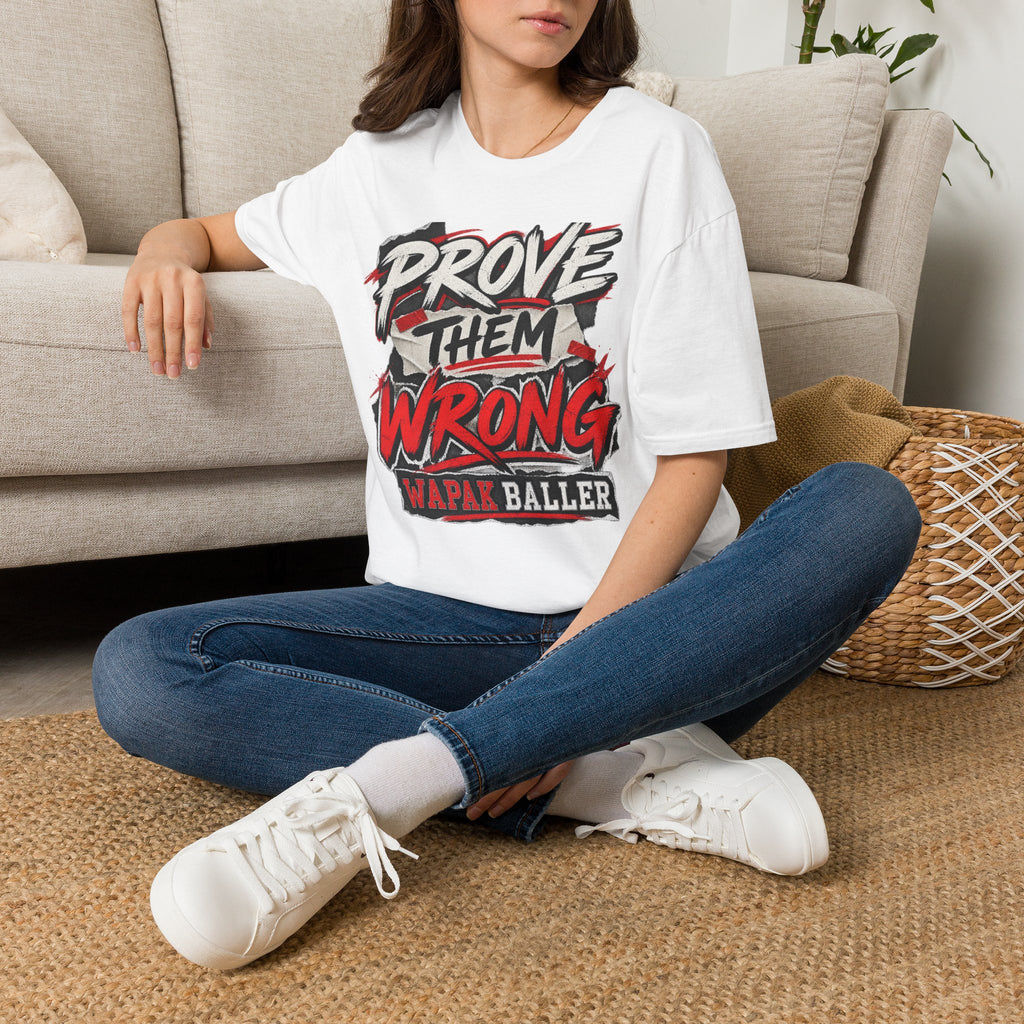 Prove them Wrong tee